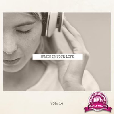 Music Is Your Life, Vol. 14 (2018)