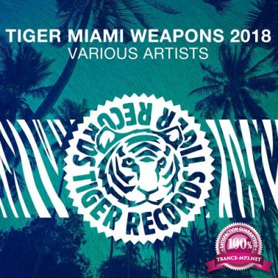 Tiger Miami Weapons 2018 (2018)