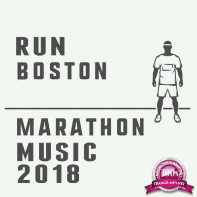Run Boston Marathon Music 2018 (2018)