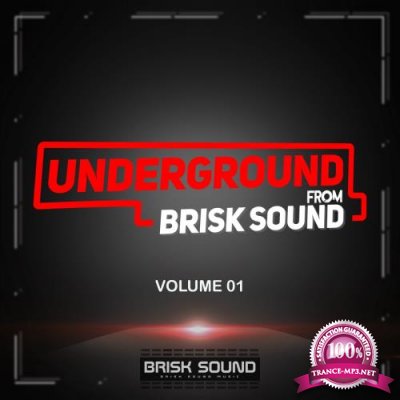 Underground From Brisk Sound, Vol. 01 (2018)