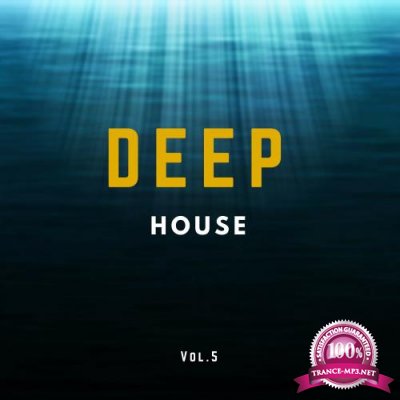 Deep House, Vol. 5 (2018)