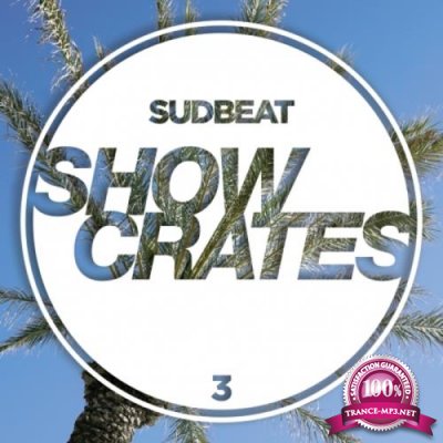 Sudbeat Showcrates 3 (2018)
