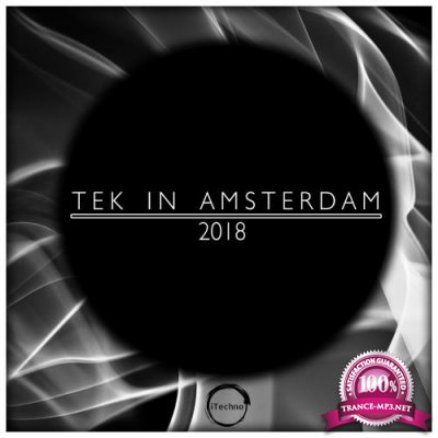 Tek In Amsterdam 2018 (2018)
