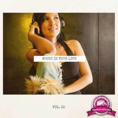 Music Is Your Life, Vol. 32 (2018)