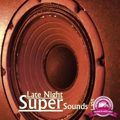 Late Night Super Sounds, Vol. 1 (2018)