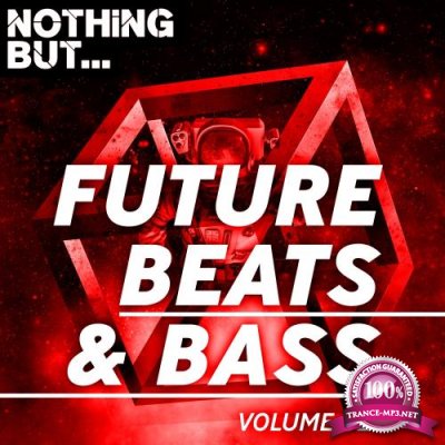 Nothing But... Future Beats & Bass Vol 02 (2018)