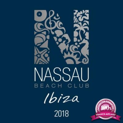 Alex Kentucky & David Crops - Nassau Beach Club Ibiza 2018 (2018) FLAC