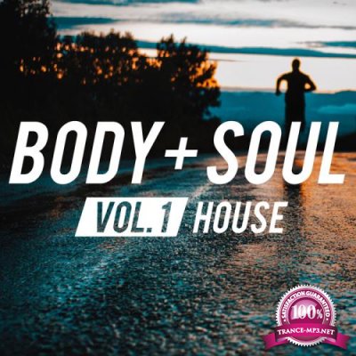 Body & Soul - House (2018)