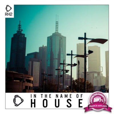 In the Name of House, Vol. 7 (2018)