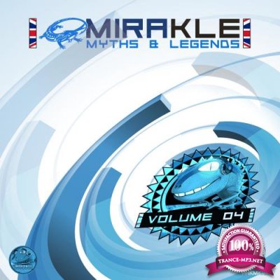 Mirakle: Myths and Legends, Vol. 04 (2018)