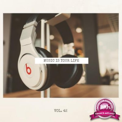 Music Is Your Life, Vol. 42 (2018)