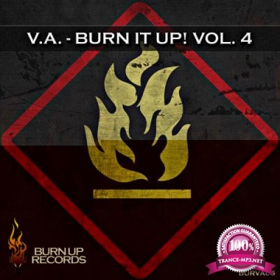 Burn It Up!, Vol. 4 (2018)