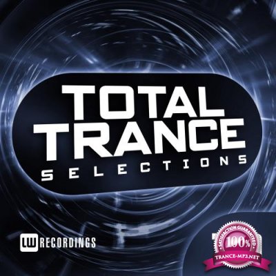 Total Trance Selections, Vol. 10 (2018)