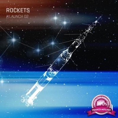 Rockets / Launch 02 (2018)