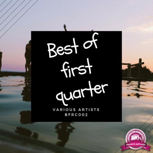 Best of First Quarter (2018)