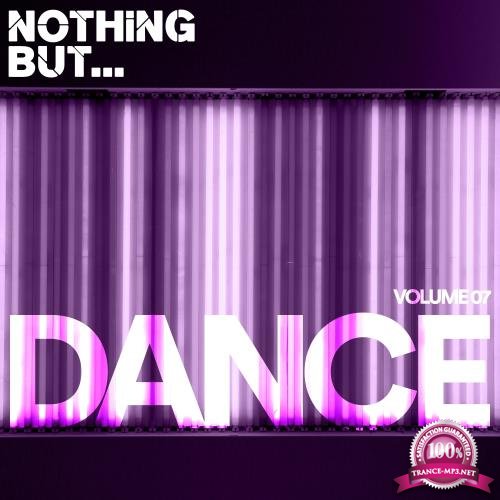 Nothing But... Dance, Vol. 07 (2018)