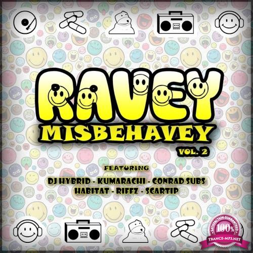 Ravey Misbehavey Vol. 2 (2018)