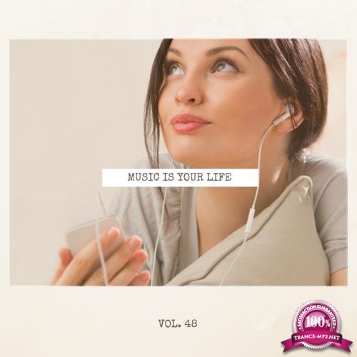 Music Is Your Life, Vol. 48 (2018)