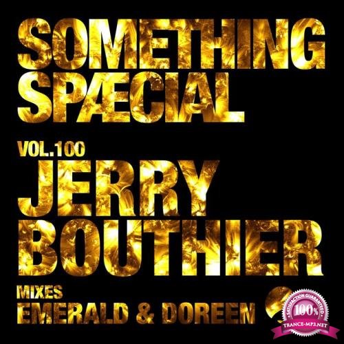 Jerry Bouthier - Something Special Vol 100 (2018)