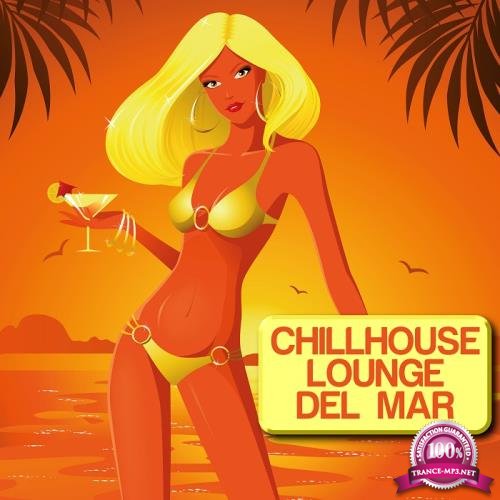 Chillhouse Lounge Del Mar (2018)