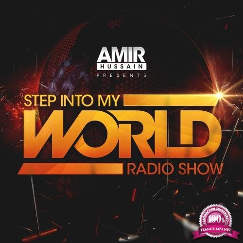 Amir Hussain - Step Into My World 044 (2018-05-20)