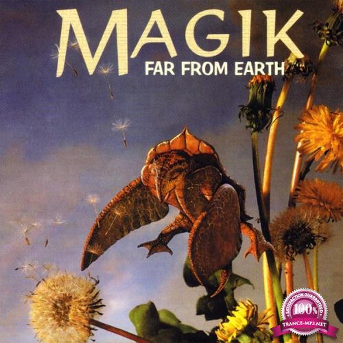 Magik: Far From Earth (Mixed By DJ Tiesto) (1998)
