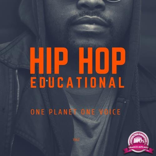 Hip Hop Educational One Planet One Voice Vol.2 (2018)