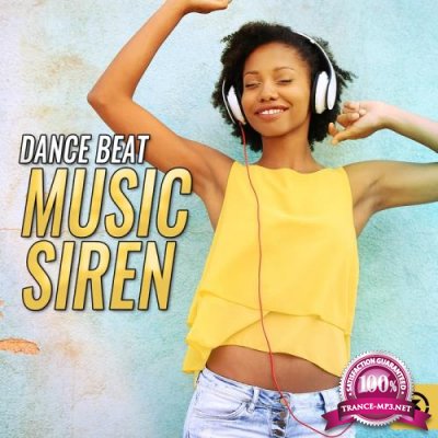 Dance Beat Music Siren (2018)