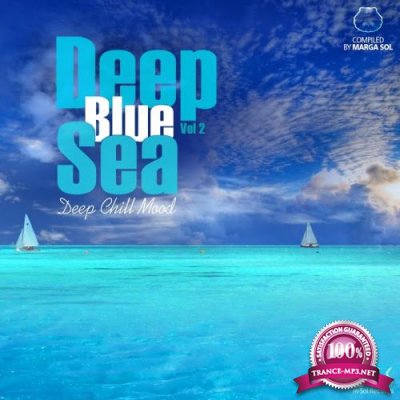 Deep Blue Sea Vol.2 (Deep Chill Mood) (2018)