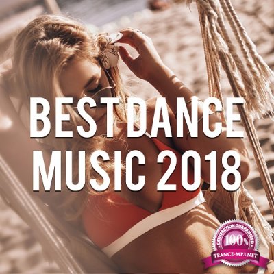 Best Dance Music 2018, Vol. 6 (Mixed by Gerti Prenjasi) (2018)
