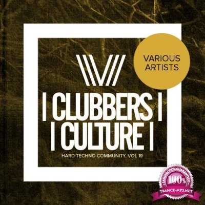 Clubbers Culture Hard Techno Community, Vol. 19 (2018)