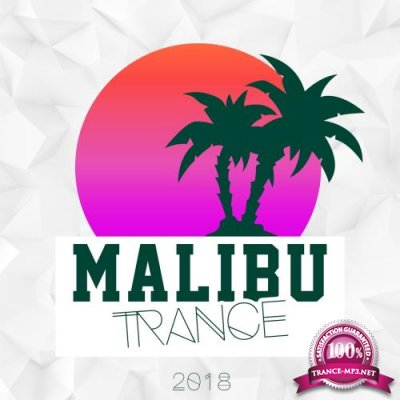 Malibu Trance 2018 (2018)
