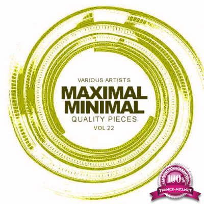 Maximal Minimal Vol 22: Quality Pieces (2018)