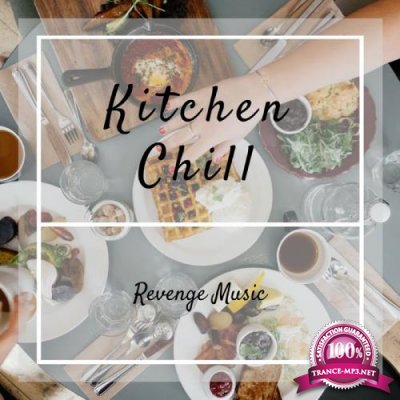 Kitchen Chill (2018)