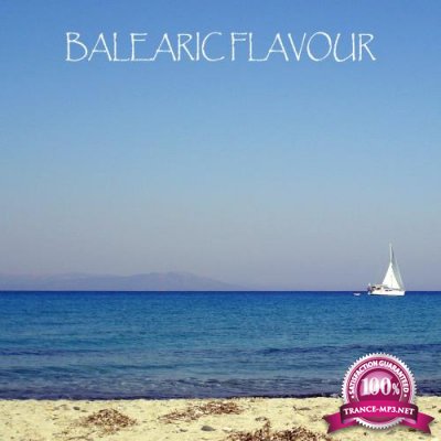 Balearic Flavour (Ibiza Trance House Summer Music) (2018)