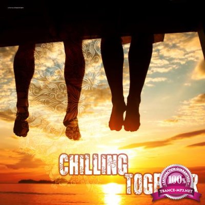 Chilling Together (2018)