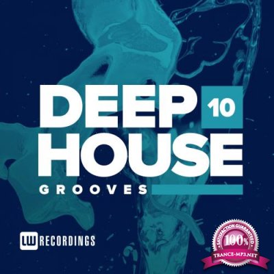 Deep House Grooves, Vol. 10 (2018)