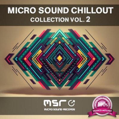 Micro Sound Chillout Collection, Vol. 2 (2018)
