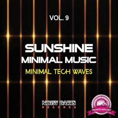 Sunshine Minimal Music, Vol. 9 (Minimal Tech Waves) (2018)