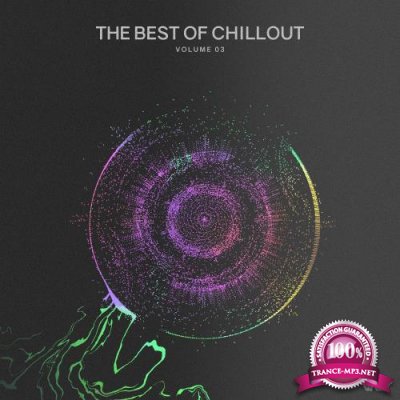 The Best of Chillout, Vol. 03 (2018)