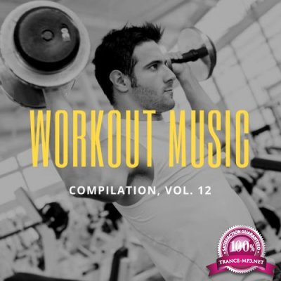 Workout Music, Vol. 12 (2018)
