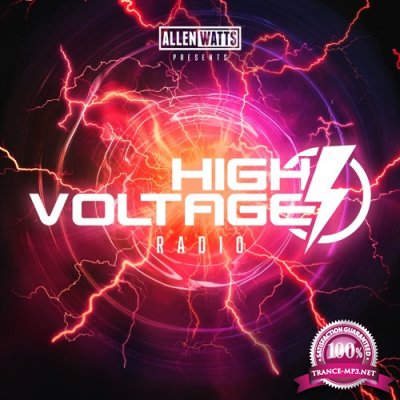 Allen Watts - High Voltage Radio 009 (2018-05-23)