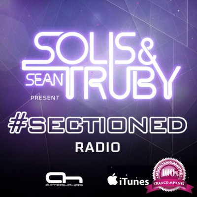 Solis & Sean Truby - Sectioned Radio 058 (2018-05-25)
