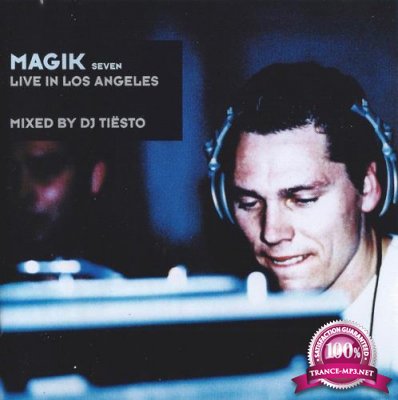 DJ Tiesto ? Magik Seven: Live In Los Angeles (2001)