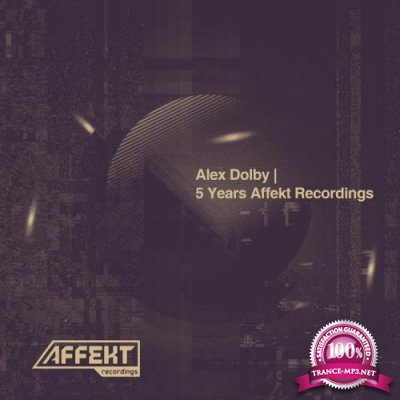 5 Years Affekt Recordings (2018)