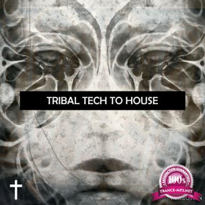 Tribal Tech To House (2018)