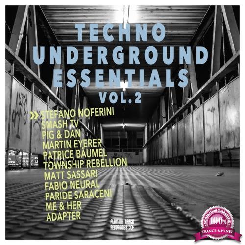 Techno Underground Essentials, Vol. 2 (2018)