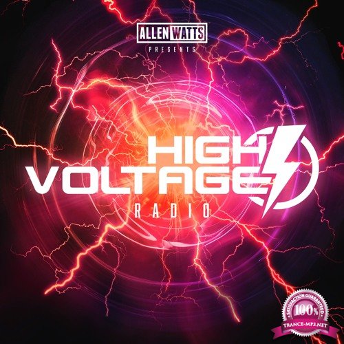 Allen Watts - High Voltage Radio 010 (2018-06-06)