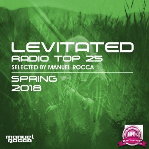 Levitated Radio Top 25 Spring 2018 (Selected by Manuel Rocca) (2018)