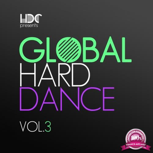 Global Hard Dance Vol. 3 (2018)